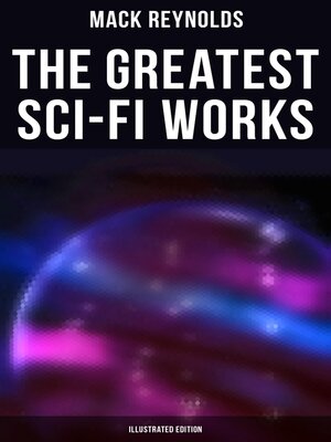cover image of The Greatest Sci-Fi Works (Illustrated Edition)